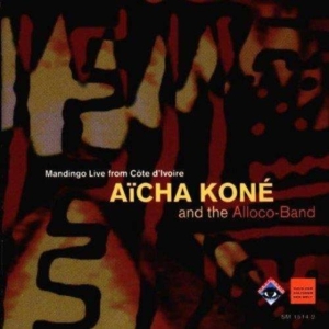 Aïcha Koné Alloco Band - Aicha Koné And The Alloco-Band in der Gruppe CD bei Bengans Skivbutik AB (3322397)