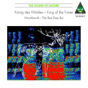 Natural Sound Recorded By Walter Ti - King Of The Forest - The Red Deer R in der Gruppe CD bei Bengans Skivbutik AB (3322410)
