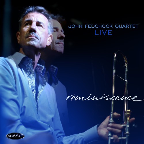 Fedchock John - Reminiscence in der Gruppe CD / Jazz/Blues bei Bengans Skivbutik AB (3323283)