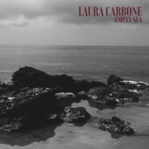 Carbone Laura - Empty Sea in der Gruppe VINYL / Pop-Rock bei Bengans Skivbutik AB (3323344)