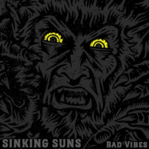 Sinking Suns - Bad Vibes in der Gruppe CD / Pop-Rock bei Bengans Skivbutik AB (3323346)