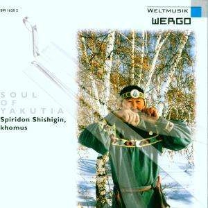 Spiridon Shishigin - Soul Of Yakutia in der Gruppe CD bei Bengans Skivbutik AB (3329196)