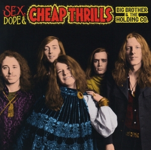 Big Brother & The Holding Comp - Sex, Dope & Cheap Thrills in der Gruppe CD / Pop-Rock bei Bengans Skivbutik AB (3329998)