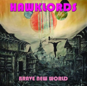 Hawlords - Brave New World in der Gruppe CD / Rock bei Bengans Skivbutik AB (3330157)