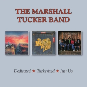Marshall Tucker Band - Dedicated/Tuckerized/Just Us in der Gruppe CD bei Bengans Skivbutik AB (3331617)