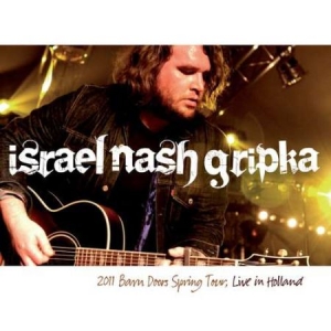 Gripka Israel Nash - Live In Holland 2011 Barn Doors Spr in der Gruppe VINYL bei Bengans Skivbutik AB (3331649)