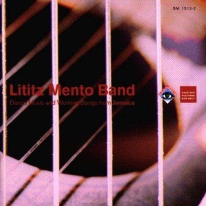 Lititz Mento Band - Dance Music And Songs From Jamaica in der Gruppe CD bei Bengans Skivbutik AB (3332970)