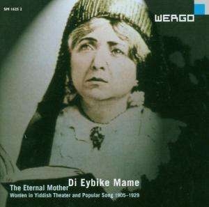 Various - Di Eybike Mame (The Eternal Mother) in der Gruppe CD bei Bengans Skivbutik AB (3332979)