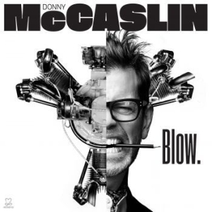Mccaslin Donny - Blow in der Gruppe VINYL bei Bengans Skivbutik AB (3334788)