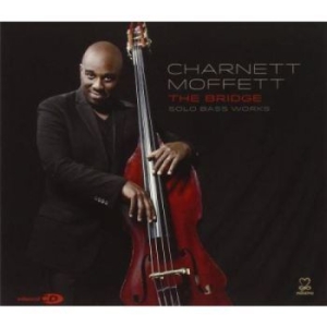 Charnett Moffett - The Bridge: Solo Bass Works in der Gruppe CD bei Bengans Skivbutik AB (3334894)