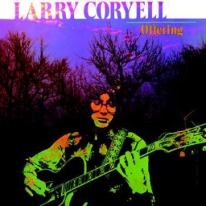 Coryell Larry - Offering in der Gruppe CD bei Bengans Skivbutik AB (3335009)