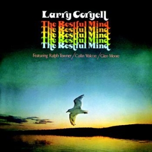 Coryell Larry - Restful Mind in der Gruppe CD bei Bengans Skivbutik AB (3335011)