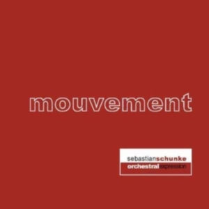 Schunke Sebastian - Mouvement in der Gruppe CD bei Bengans Skivbutik AB (3335355)