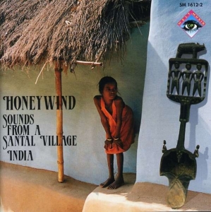 Various - Honeywind: Sounds From A Santal Vil in der Gruppe CD bei Bengans Skivbutik AB (3335713)