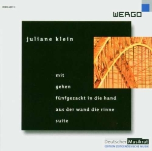 Klein Juliane - Mit Gehen Fünfgezackt In Die Hand in der Gruppe CD bei Bengans Skivbutik AB (3335773)