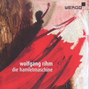 Rihm Wolfgang - Hamlet Machine in der Gruppe CD bei Bengans Skivbutik AB (3337653)