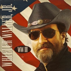 Walker Jr Wheeler - Ww Iii in der Gruppe CD bei Bengans Skivbutik AB (3338117)