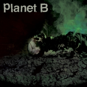 Planet B - Planet B in der Gruppe VINYL bei Bengans Skivbutik AB (3338180)