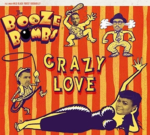 Booze Bombs - Crazy Love in der Gruppe VINYL / Rock bei Bengans Skivbutik AB (3338204)