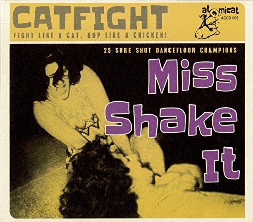 Various Artists - Cat Fight Vol.5 - Miss Shake It in der Gruppe CD / Pop bei Bengans Skivbutik AB (3338250)