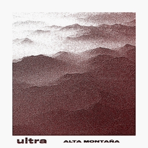 Ultra - Alta Montaña in der Gruppe VINYL bei Bengans Skivbutik AB (3338307)