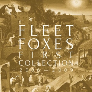 Fleet Foxes - First Collection: 2006-2009 in der Gruppe Minishops / Fleet Foxes bei Bengans Skivbutik AB (3339112)