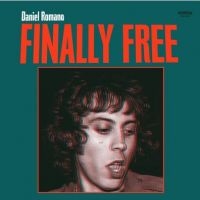 Romano Daniel - Finally Free in der Gruppe VINYL bei Bengans Skivbutik AB (3339732)