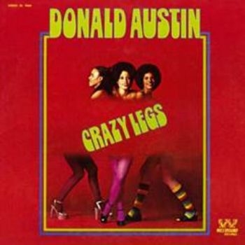 Austin Donald - Crazy Legs in der Gruppe CD / Bestseller bei Bengans Skivbutik AB (3339772)