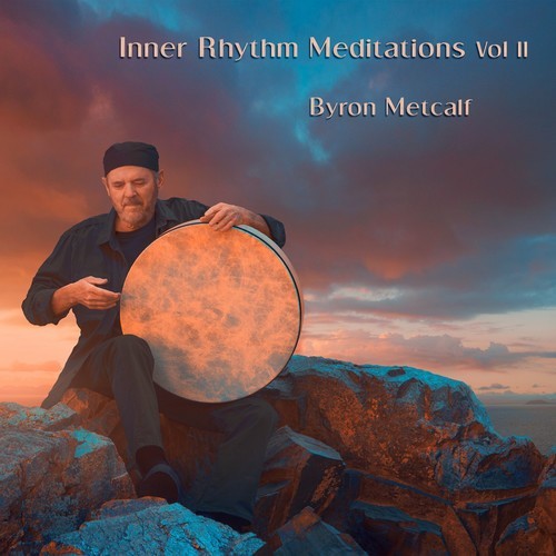 Byron Metcalf - Inner Rhythm Meditations Vol Ii in der Gruppe CD / Pop bei Bengans Skivbutik AB (3339830)
