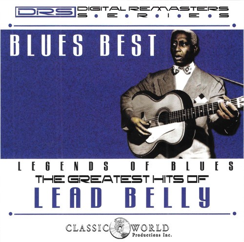 Leadbelly - Blues Best: Greatest Hits in der Gruppe CD / Jazz/Blues bei Bengans Skivbutik AB (3339867)