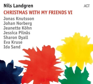 Landgren Nils - Christmas With My Friends Vi (Lp) in der Gruppe Minishops / Nils Landgren bei Bengans Skivbutik AB (3340015)