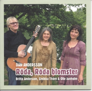Britta Andersson Sinikka Thörn & O - Dan Andersson - Röda, Röda Blomster in der Gruppe CD bei Bengans Skivbutik AB (3340018)