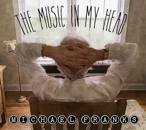 Michael Franks - Music In My Head in der Gruppe CD / Pop bei Bengans Skivbutik AB (3366349)