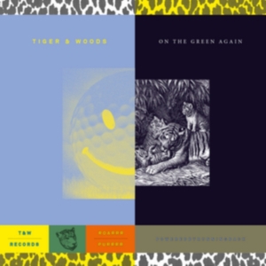 Tiger & Woods - On the Green Again in der Gruppe CD bei Bengans Skivbutik AB (3367165)