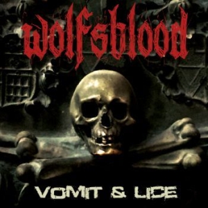 Wolfsblood - Vomit & Lice in der Gruppe CD bei Bengans Skivbutik AB (3401606)