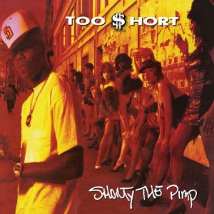 Too $hort - Shorty The Pimp in der Gruppe VINYL bei Bengans Skivbutik AB (3420928)