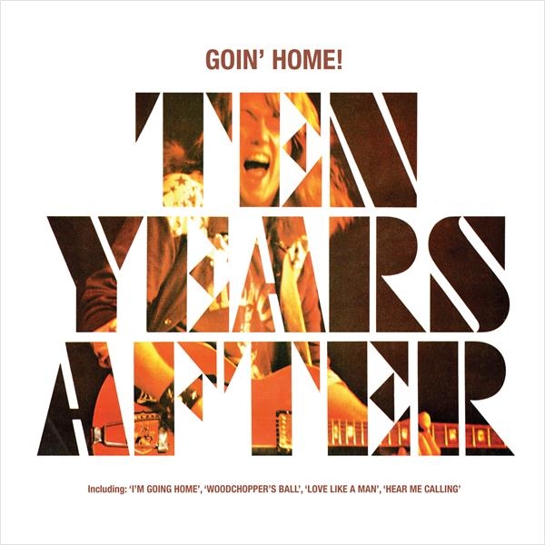 Ten Years After - Goin' Home! in der Gruppe CD / Bestseller bei Bengans Skivbutik AB (3460557)
