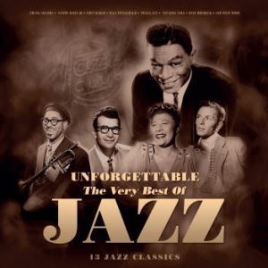 Blandade Artister - Unforgettable: The Best Of Jazz in der Gruppe VINYL / Jazz bei Bengans Skivbutik AB (3460566)