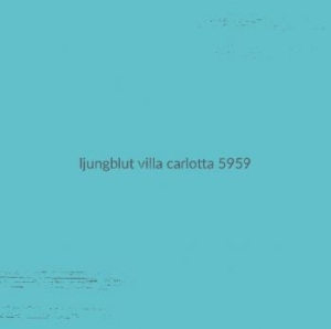 Ljungblut - Villa Carlotta 5959 (Ltd Turqouise) in der Gruppe VINYL bei Bengans Skivbutik AB (3460644)