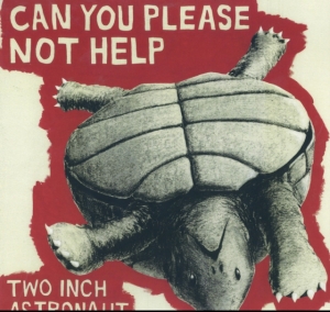 Two Inch Astronaut - Can You Please Not Help in der Gruppe VINYL bei Bengans Skivbutik AB (3460741)