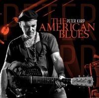 Karp Peter - American Blues in der Gruppe CD / Jazz/Blues bei Bengans Skivbutik AB (3460779)