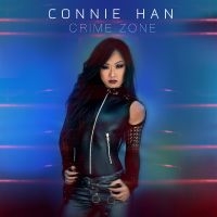 Han Connie - Crime Zone in der Gruppe CD bei Bengans Skivbutik AB (3460805)