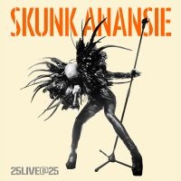 Skunk Anansie - 25Live@25 in der Gruppe CD bei Bengans Skivbutik AB (3463402)