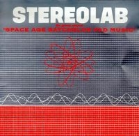 Stereolab - The Groop Played Space Age Bachelor in der Gruppe VINYL bei Bengans Skivbutik AB (3463405)