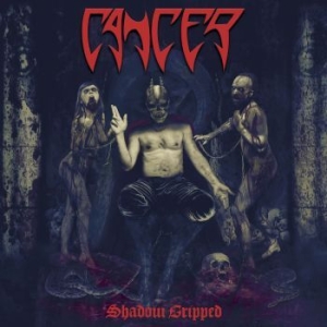 Cancer - Shadow Gripped in der Gruppe CD bei Bengans Skivbutik AB (3463424)