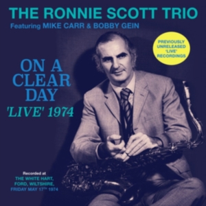 Scott Ronnie (Trio) - On A Clear Day - Live 1974 in der Gruppe CD bei Bengans Skivbutik AB (3463477)