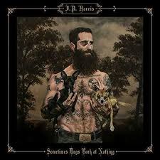 J.P. Harris - Sometimes Dogs Bark At Nothing in der Gruppe CD bei Bengans Skivbutik AB (3463490)