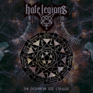 Hate Legions - Xi Domini De Chaos in der Gruppe CD bei Bengans Skivbutik AB (3463561)