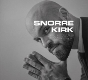 Kirk Snorre - Beat in der Gruppe VINYL bei Bengans Skivbutik AB (3464083)