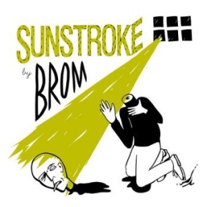 Brom - Sunstroke in der Gruppe CD bei Bengans Skivbutik AB (3464086)